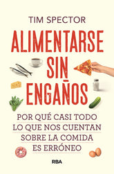 ALIMENTARSE SIN ENGAÑOS - 9788491879527